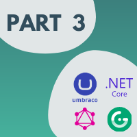 Headless on Umbraco .NET Core Part 3: Setup GraphQL API and Connect Back-end and Front-end