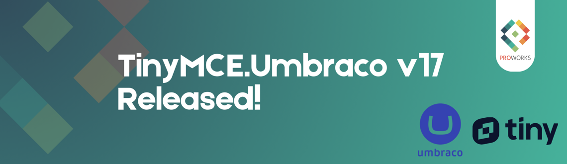 TinyMCE.Umbraco v17 Released and Ready for Umbraco 17